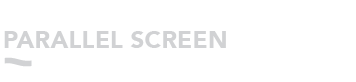Parallel Screen